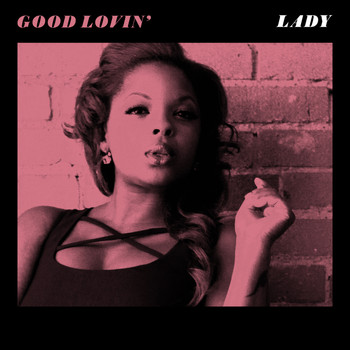 Lady Wray - Good Lovin Remix EP