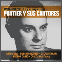 Armando Pontier - Pontier y Sus Cantores