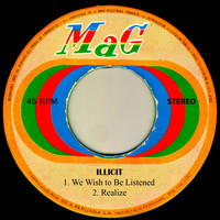 Illicit - We Wish to Be Listened