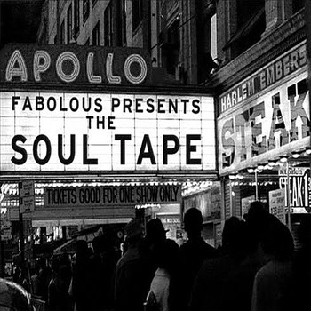 Fabolous - The Soul Tapes
