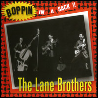 The Lane Brothers - Boppin In a Sack