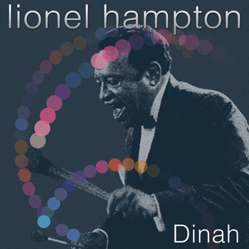 Lionel Hampton - Dinah