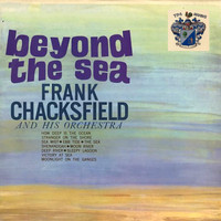 Frank Chacksfield - Beyond the Sea