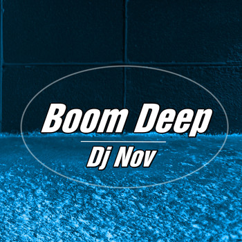 DJ Nov - Boom Deep