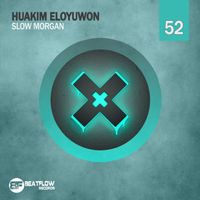 Huakim Eloyuwon - Slow Morgan