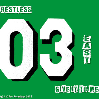 Restless - Give It to Me