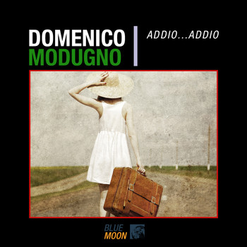Domenico Modugno - Addio...Addio