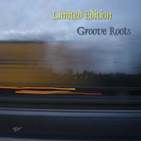 Limited Edition - Groove Roots