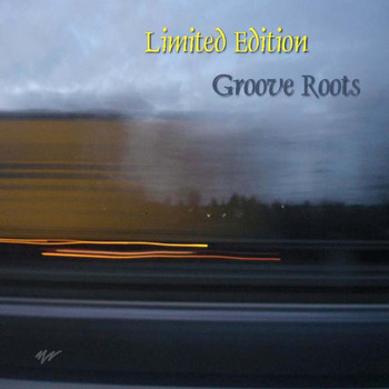 Limited Edition - Groove Roots