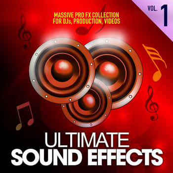 Merrick Lowell - Ultimate Sound Effects, Vol. 1 (Massive Pro FX Collection for DJs, Production, Videos)