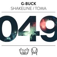 G-Buck - ShakeLine / Toma
