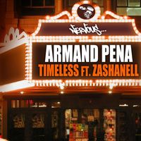 Armand Pena - Timeless feat. Zashanell
