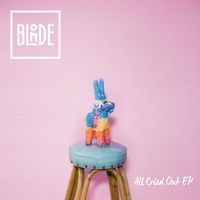 Blonde - All Cried Out EP (feat. Alex Newell)