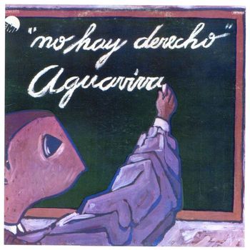 Aguaviva - No hay derecho (Remastered 2015)