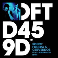 Sonny Fodera & Cervendos - High (feat. Lauren Faith)