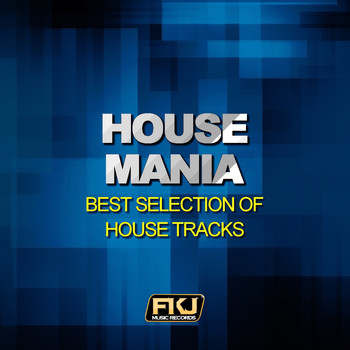 Various Artists - House Mania (Best Selection of House Tracks)