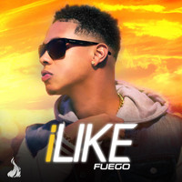 Fuego - I Like
