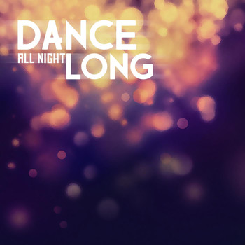 Various Artists - Dance all night long