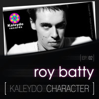 Roy Batty - Kaleydo Character: Roy Batty Ep2
