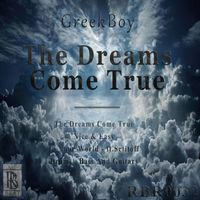 Greekboy - The Dreams Come True