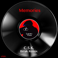 C.S.K. - Memories (Brrak Remix)