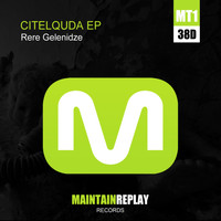 Rere Gelenidze - Citelquda EP