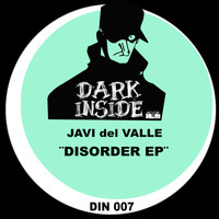 Javi del Valle - Disorder EP