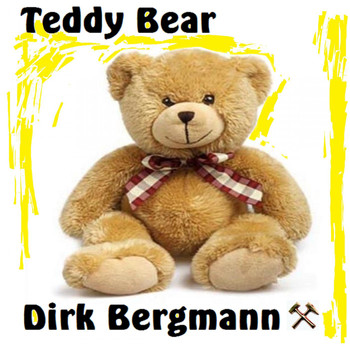 Dirk Bergmann - Teddy Bear