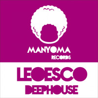 Leoesco - #DeepHouse Ep