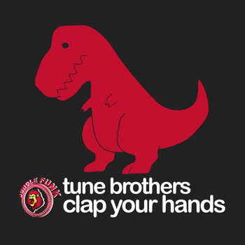 Tune Brothers - Clap Your Hands