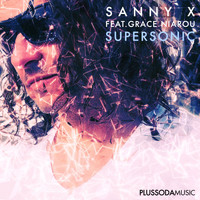 Sanny X feat. Grace Niarou - Supersonic