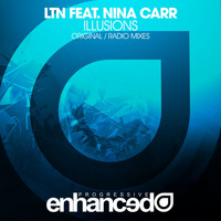 LTN feat. Nina Carr - Illusions