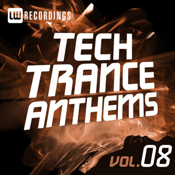 Various Artists - Tech Trance Anthems, Vol. 8