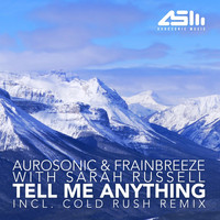 Aurosonic & Frainbreeze With Sarah Russell - Tell Me Anything
