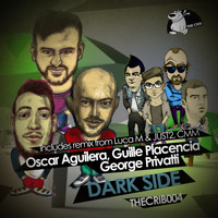Oscar Aguilera, Guille Placencia, George Privatti - Dark Side