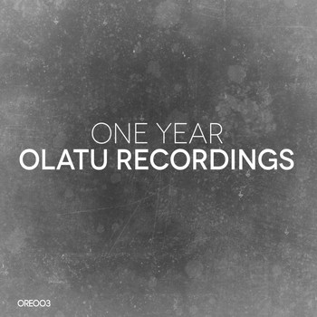 Various Artists - Olatu Recordings One Year