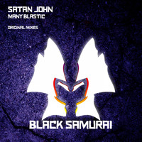 Satan John - Many Blastic