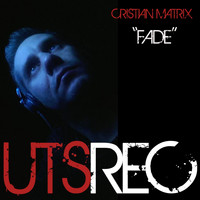 Cristian Matrix - Fade