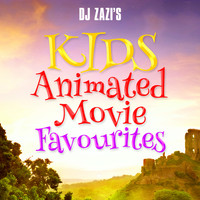 Movie Soundtrack All Stars - DJ Zazi's Kids Animated Movie Favourites