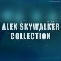 Alex SkyWalker - Alex Skywalker - Collection