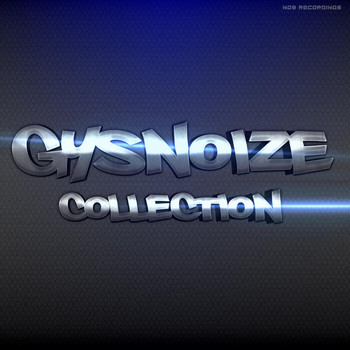 GYSNOIZE - Gysnoize - Collection