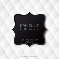 Danielle Darrieux - Le Temps Du Muguet