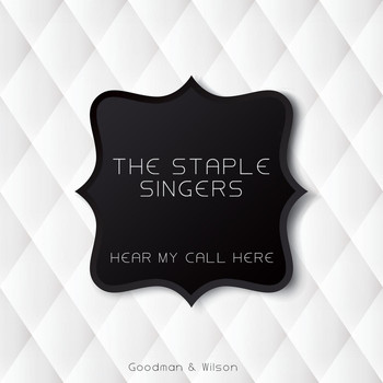 The Staple Singers - Hear My Call Here