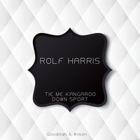 Rolf Harris - Tie Me Kangaroo Down Sport