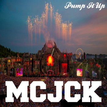 MCJCK - Pump It Up