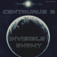 Centaurus B - Invisible Enemy