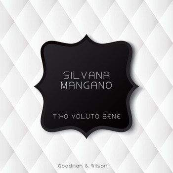 Silvana Mangano - T'ho Voluto Bene