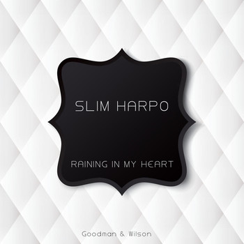 Slim Harpo - Raining in My Heart
