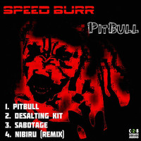 Speed Burr - Pitbull