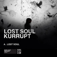 DJ Kurrupt - Lost Soul